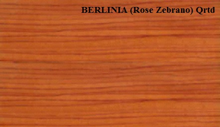 BERLINIA  Rose Zebrano Qtrd